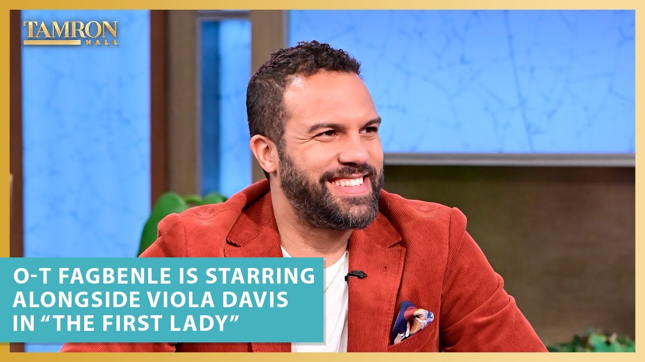 O-T Fagbenle Is Starring Alongside Viola Davis in Showtime’s “The First Lady”