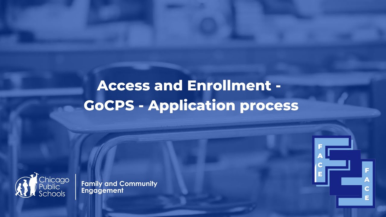 Access and Enrollment - GoCPS - Application process