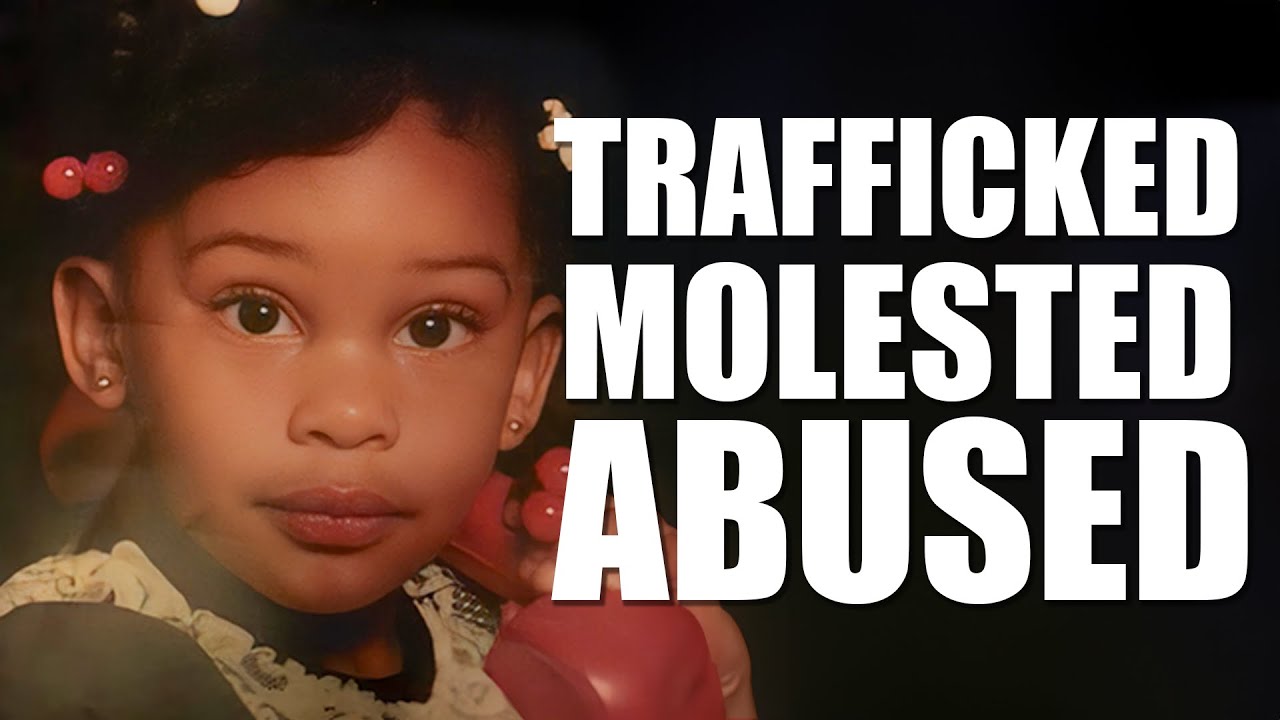 I Was Trafficked For 3 Years As A Teenage Girl