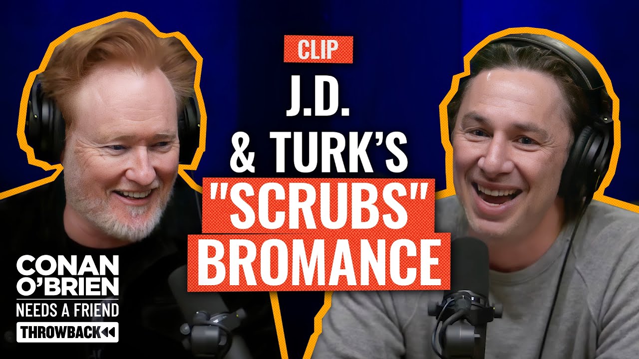 Zach Braff Thought “Scrubs” Was Too Good To Be True | Conan O'Brien Needs A Friend