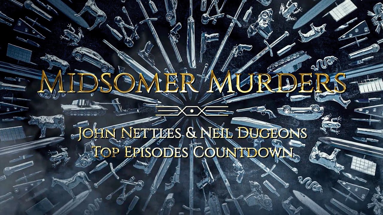 Top Ten Episodes Countdown! | Midsomer Murders