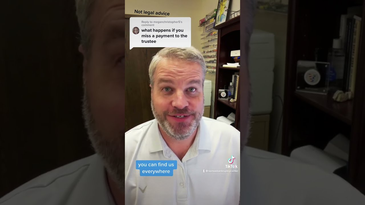 What happens if you miss a payment to the Trustee in a Chapter13?