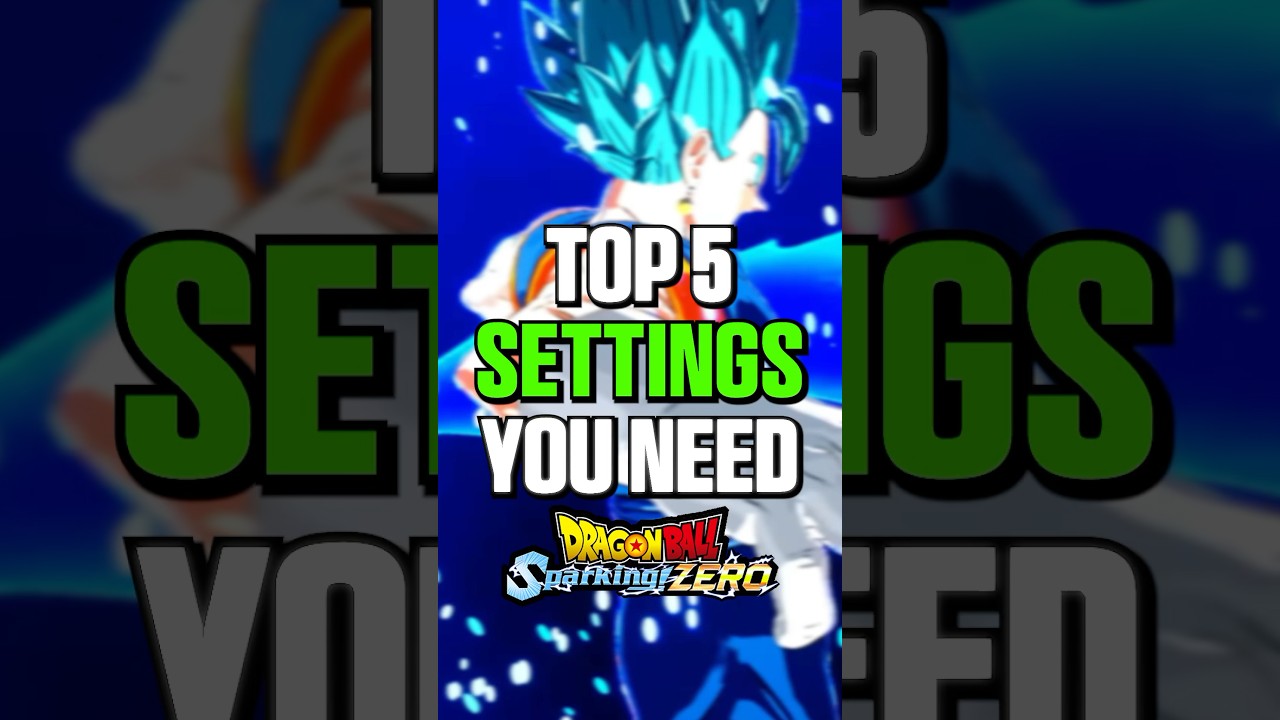 Top 5 SETTINGS You NEED in Dragon Ball Sparking Zero 🤯👀