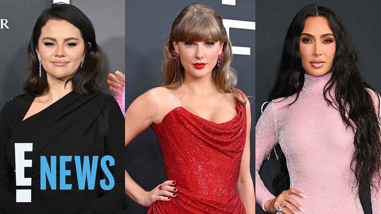 Selena Gomez, Taylor Swift, Kim Kardashian, More Celebs' Net Worth | E! News