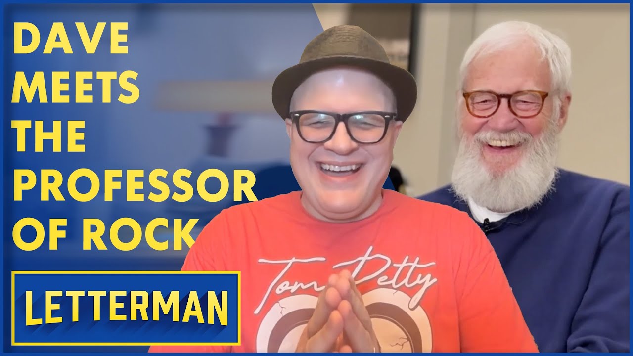 Dave Meets the Professor of Rock | David Letterman
