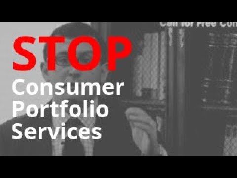 Consumer Portfolio Services Calling? | Debt Abuse + Harassment Lawyer