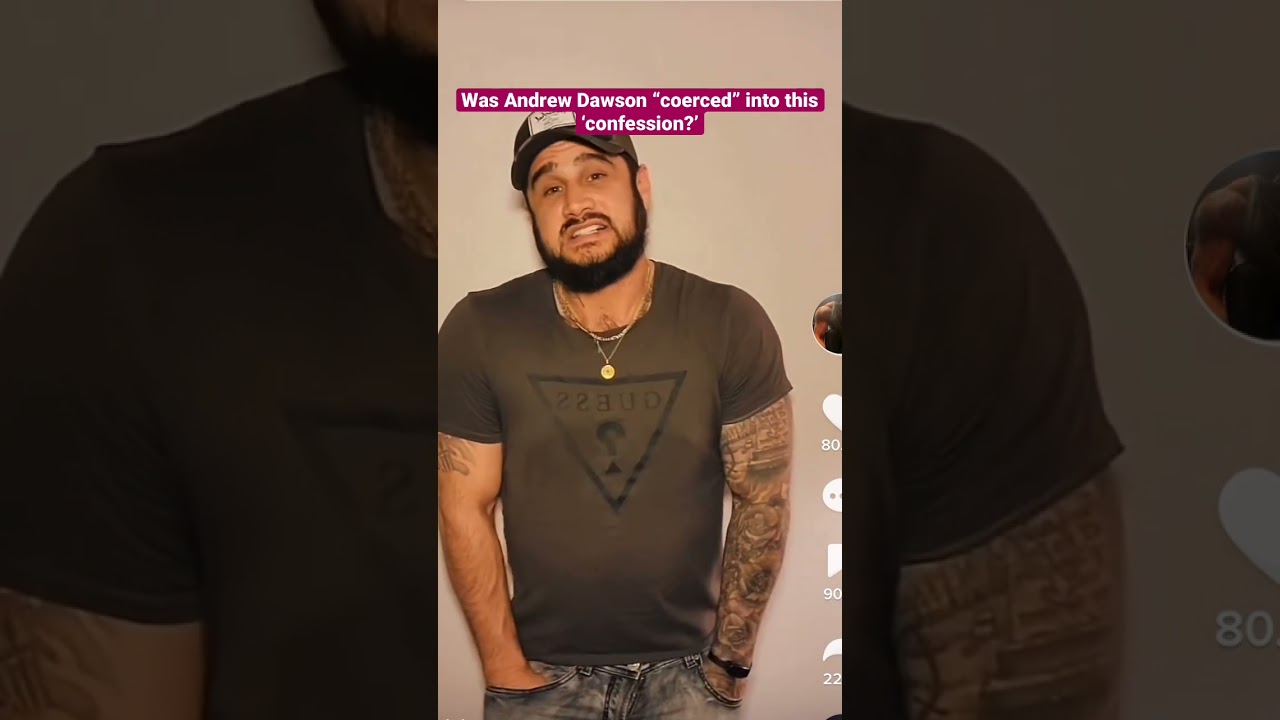 Was Andrew Dawson coerced into this confession? #andrewdawson#fyp#bigfoot#explore#youtuber#new #news