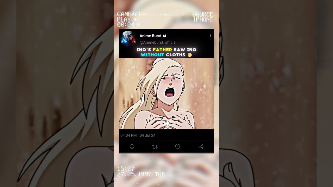 Ino's Father Saw Ino Without Clothes 💀 || #shorts #shortvideo #naruto #narutoshippuden #ino #viral