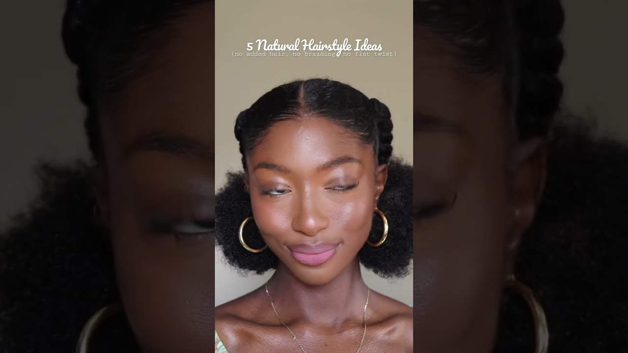 5 Easy Natural Hairstyles to Try (no added hair, no braiding, no flat twists)