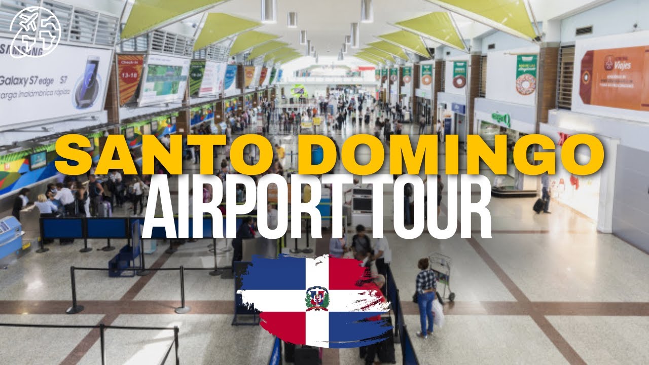 Santo Domingo Dominican Republic Airport SDQ Las Americas International Review