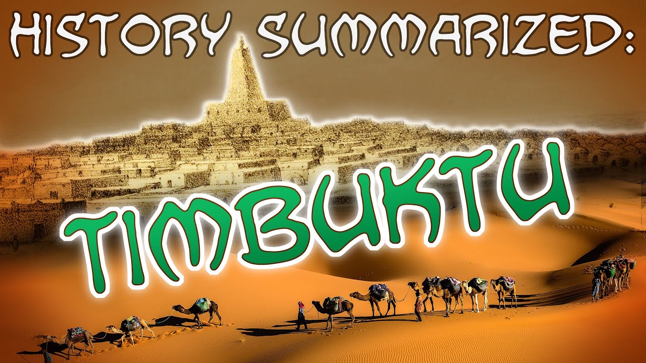 History Summarized: Timbuktu