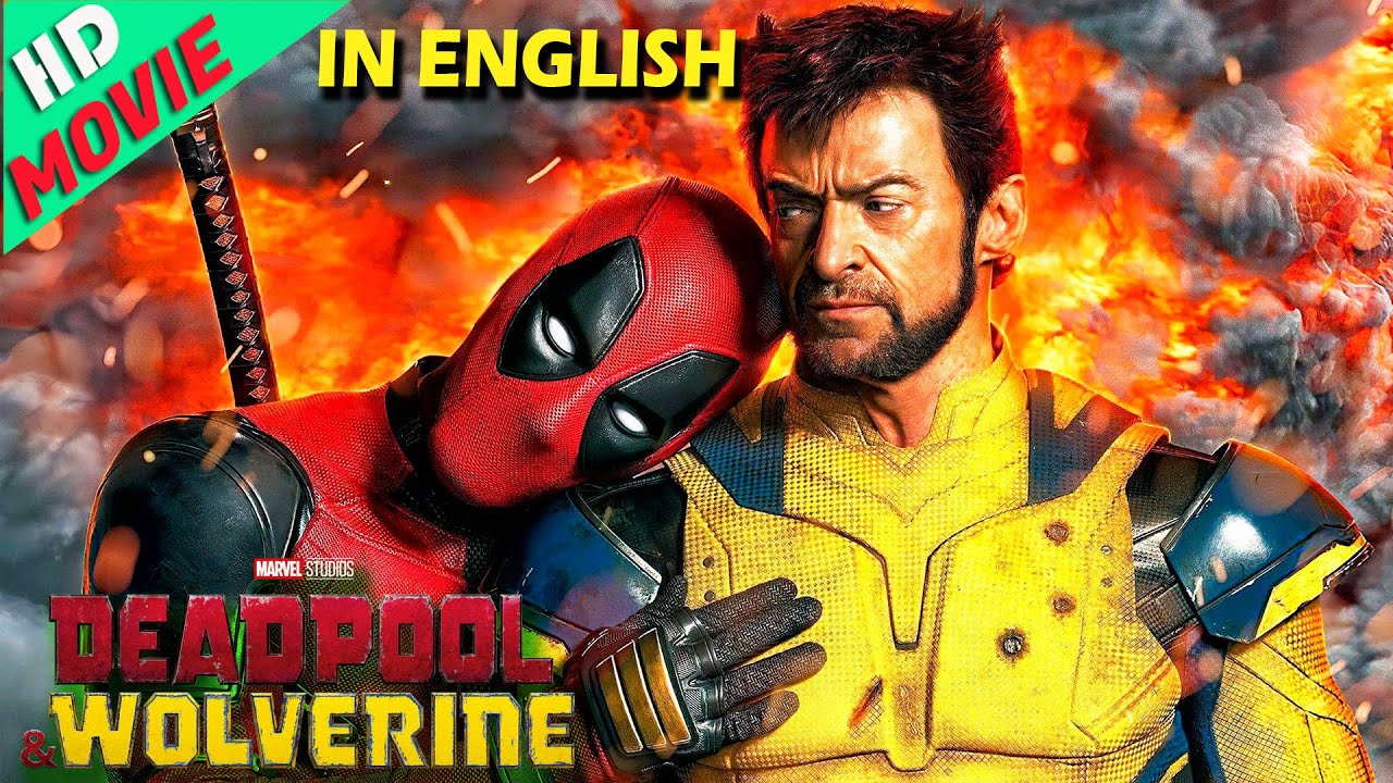 Deadpool & Wolverine New Released Movie | Full Length HD English Movie