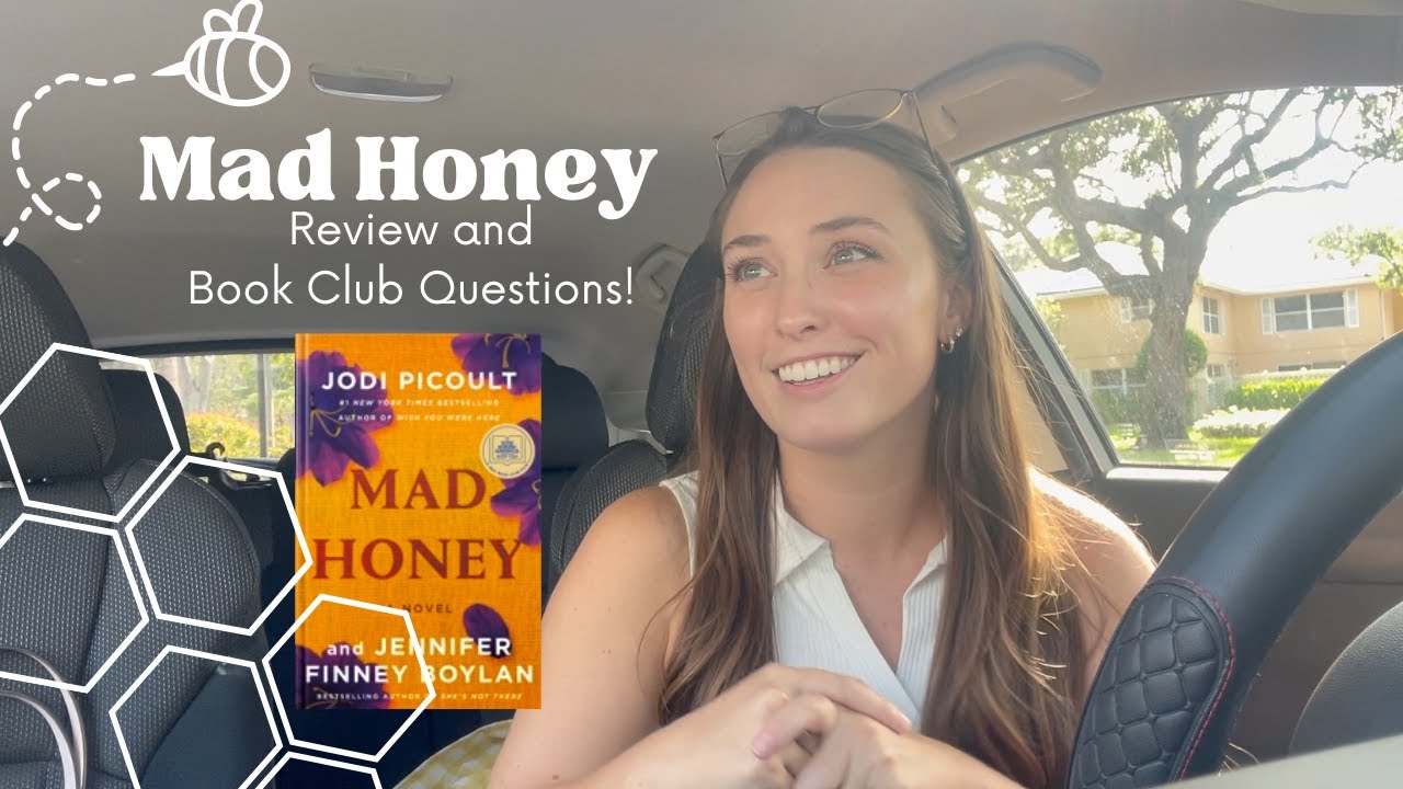 Mad Honey book review + questions for your book club! *spoilers at the end*