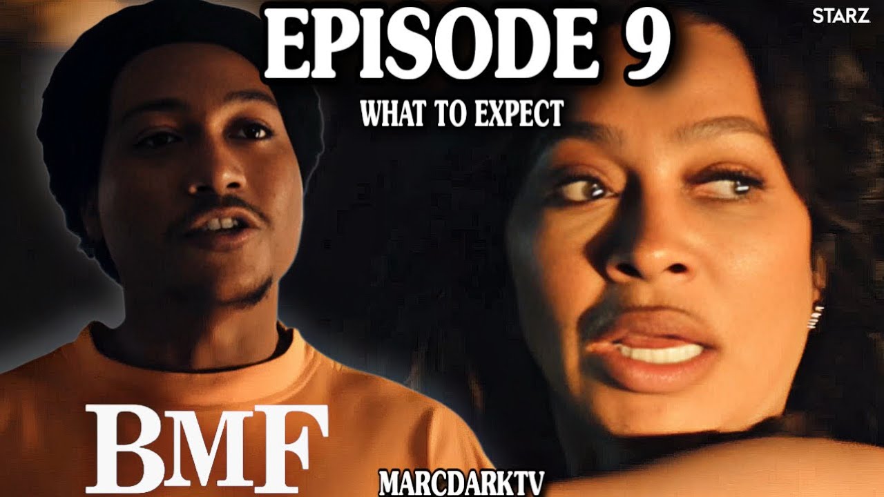 BMF SEASON 4 EPISODE 9 WHAT TO EXPECT!!!