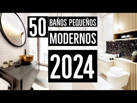 50 BAÑOS MODERNOS PEQUEÑOS 2024 TENDENCIAS | DECORACION Y DISEÑO DE INTERIORES y MUEBLES DE BAÑO