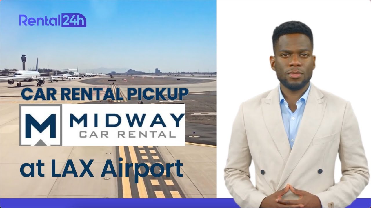 Midway at Los Angeles️ 🛬🛫 Airport: How to get to Midway car rental from LAX?