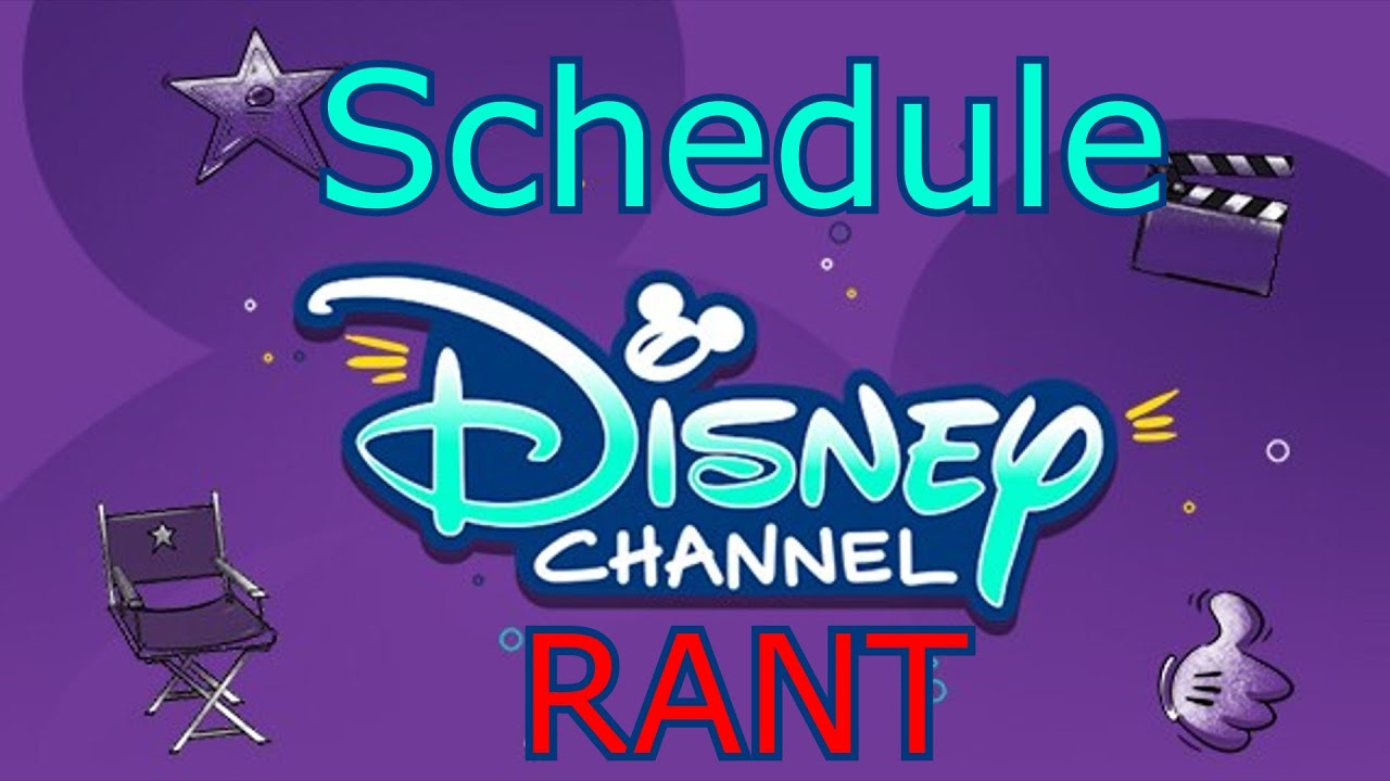THE LEAST WORST??? - Disney Channel Schedule RANT