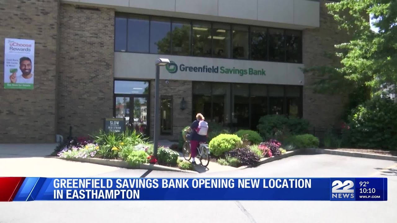 Greenfield Savings Bank to open new Easthampton branch