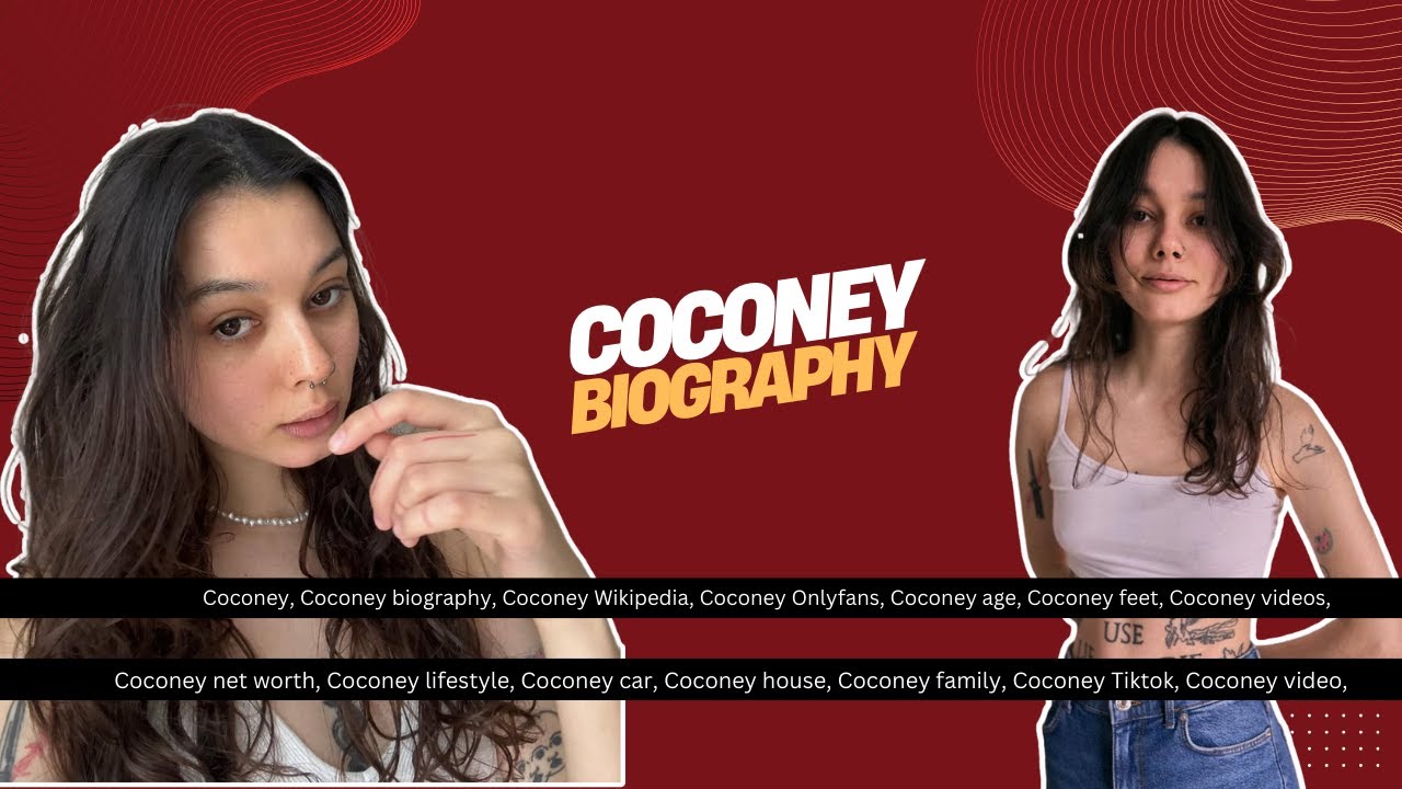 Who is Coconey? Coconey Biography| Career| OnlyFans| Coconey Wiki|Photo| Coconey Biography 2025
