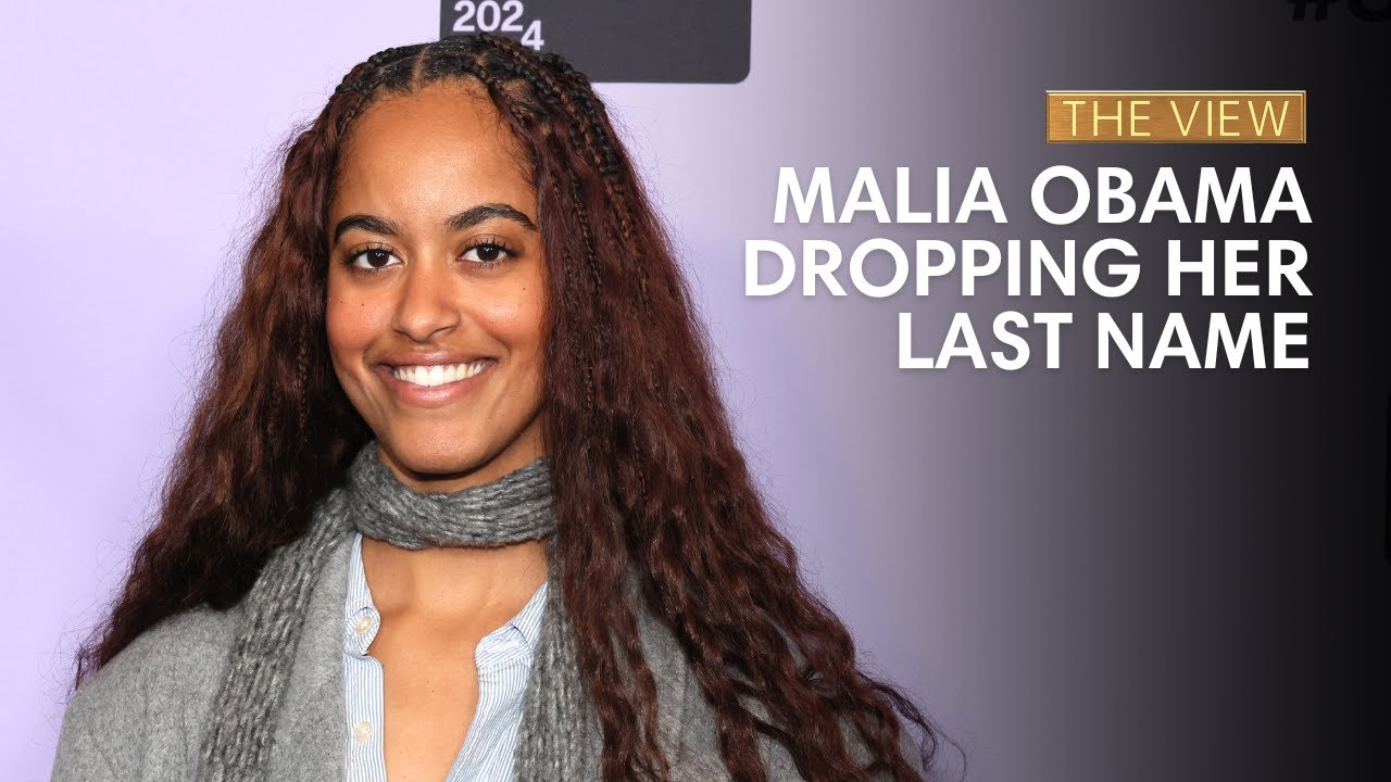 Malia Obama Dropping Her Last Name | The View