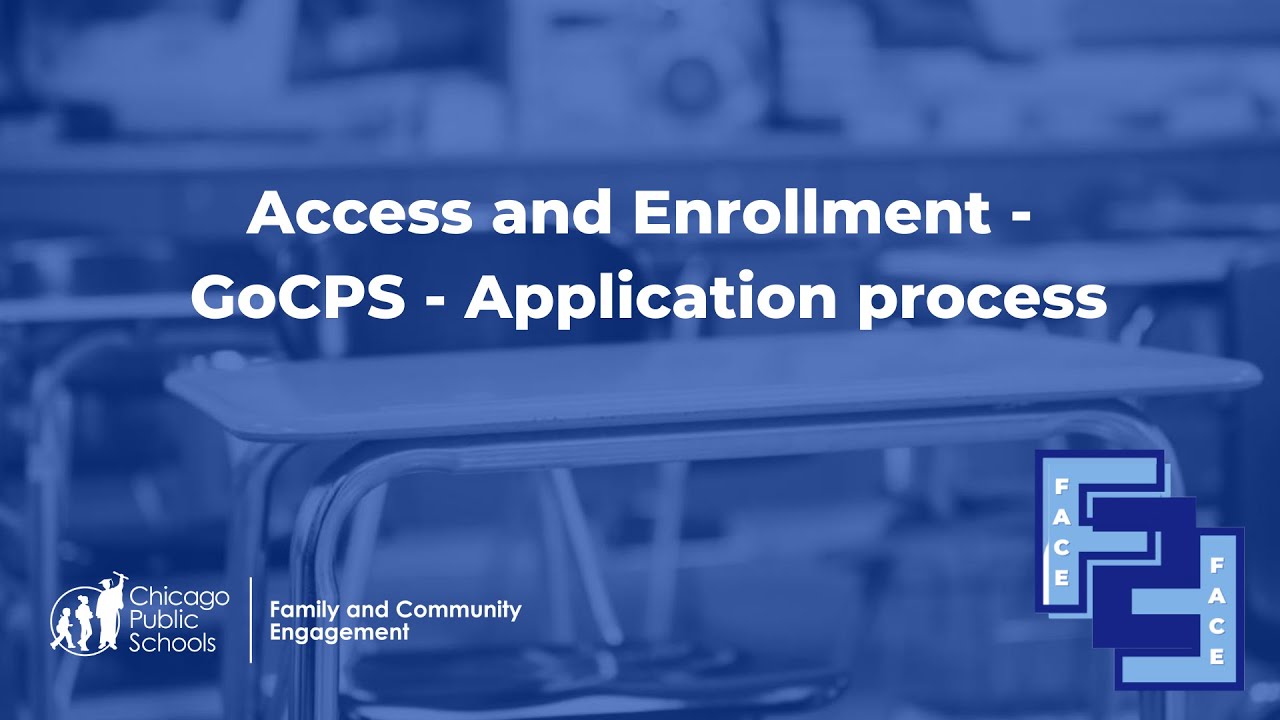 Access and Enrollment - GoCPS - Application process