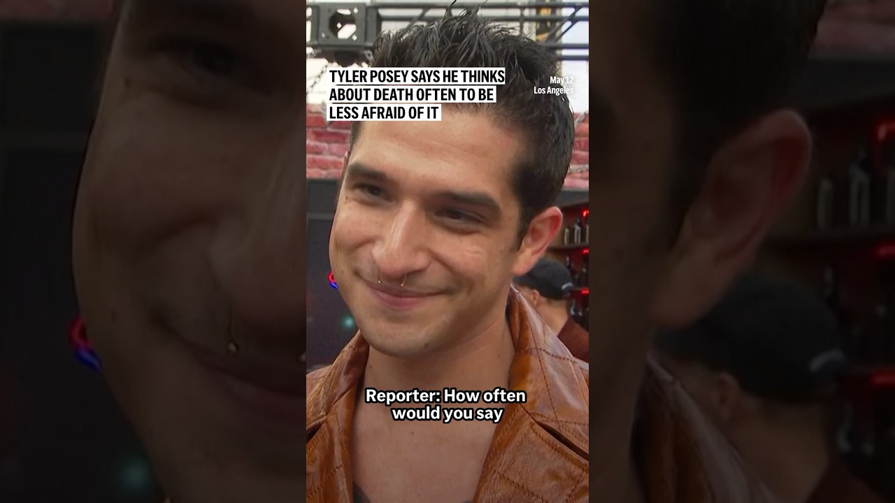 Tyler Posey says he thinks about death often to be less afraid of it