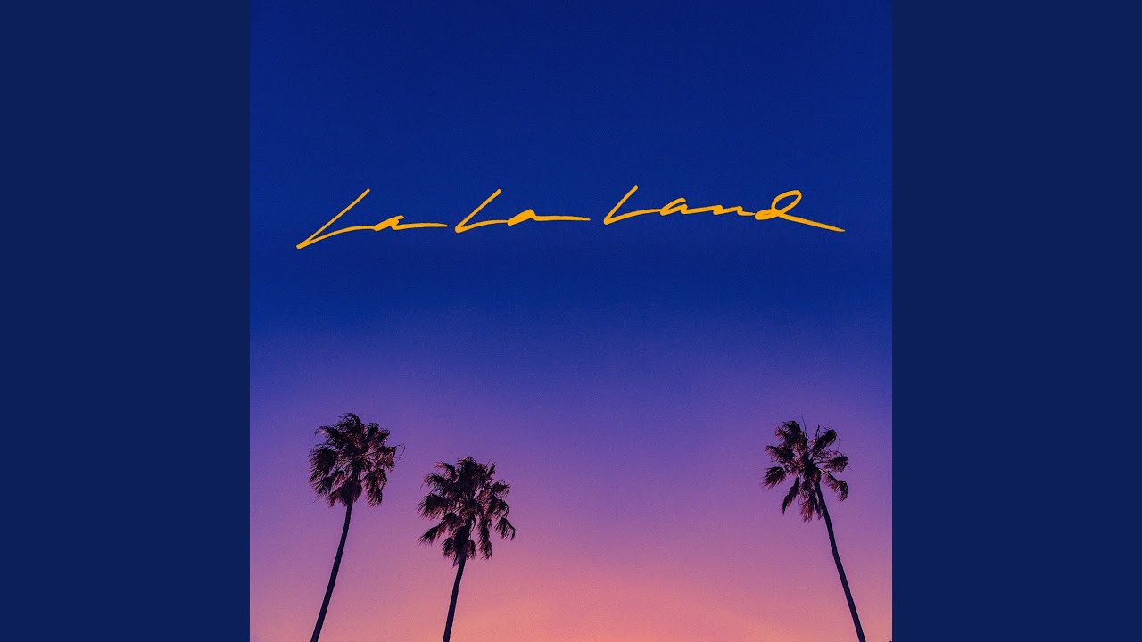 La La Land