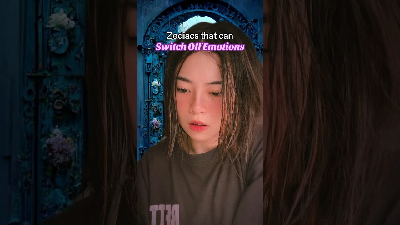 zodiacs that can switch off emotions… •#horoscope #zodiac #shorts #fypシ