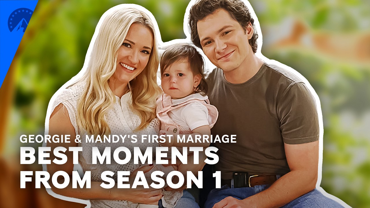 Georgie & Mandy's First Marriage | Best Moments from Season 1 | Paramount+
