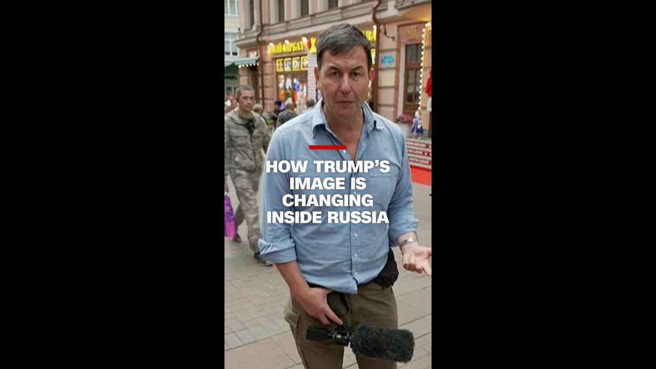 How Trump’s image is changing inside Russia